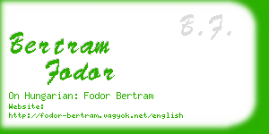 bertram fodor business card